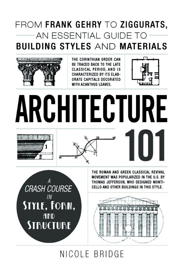 Architecture 101 – Beginner’s guide to building design, architectural styles, construction principles, and famous structures.