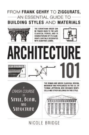 Architecture 101 – Beginner’s guide to building design, architectural styles, construction principles, and famous structures.