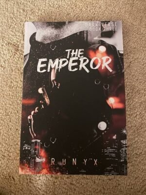 "Cover of The Emperor by RuNyx, Book 3 in the Dark Verse series. A dark, moody design reflects the intense mafia romance between Dante Maroni and Amara Rossi, set in a world of trauma, secrets, and forbidden love."