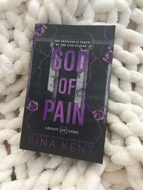 Cover of "God of Pain" by Rina Kent, featuring a dark, moody design with bold typography. The image evokes themes of obsession, emotional torment, and intense romance between a mafia princess and a brooding anti-hero.