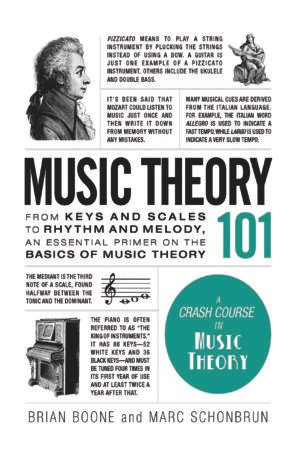 Music Theory 101 – Beginner’s guide to keys, scales, rhythm, melody, chords, harmony, and reading music.