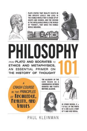 Philosophy 101 – Beginner’s guide to ethics, metaphysics, logic, epistemology, and influential thinkers from Plato to Nietzsche.