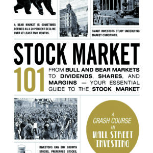 Cover of Stock Market 101 by Michele Cagan, featuring financial icons like bull and bear symbols, stock charts, and dollar signs—representing key investing concepts for beginners.