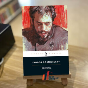 Demons book cover – political and psychological novel by Fyodor Dostoevsky exploring radical ideology, moral decay, and spiritual crisis in 19th-century Russia