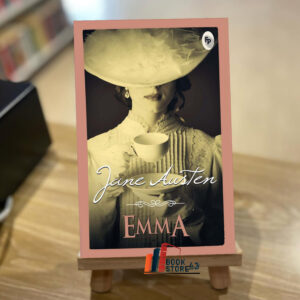 Emma book cover – romantic and satirical novel by Jane Austen following Emma Woodhouse’s matchmaking misadventures and personal growth in Regency-era England